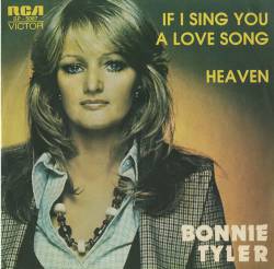 Bonnie Tyler : If I Sing You a Love Song